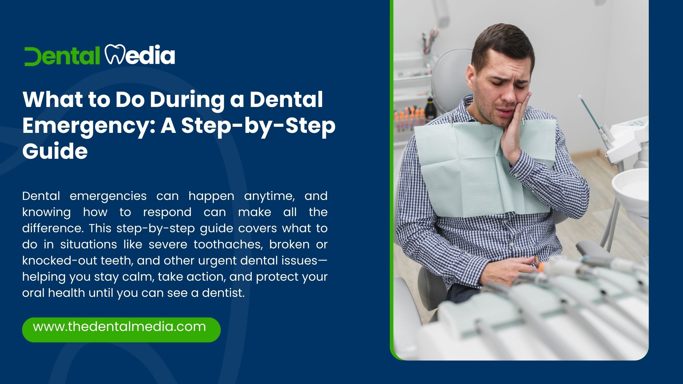 What to Do During a Dental Emergency A Step-by-Step Guide